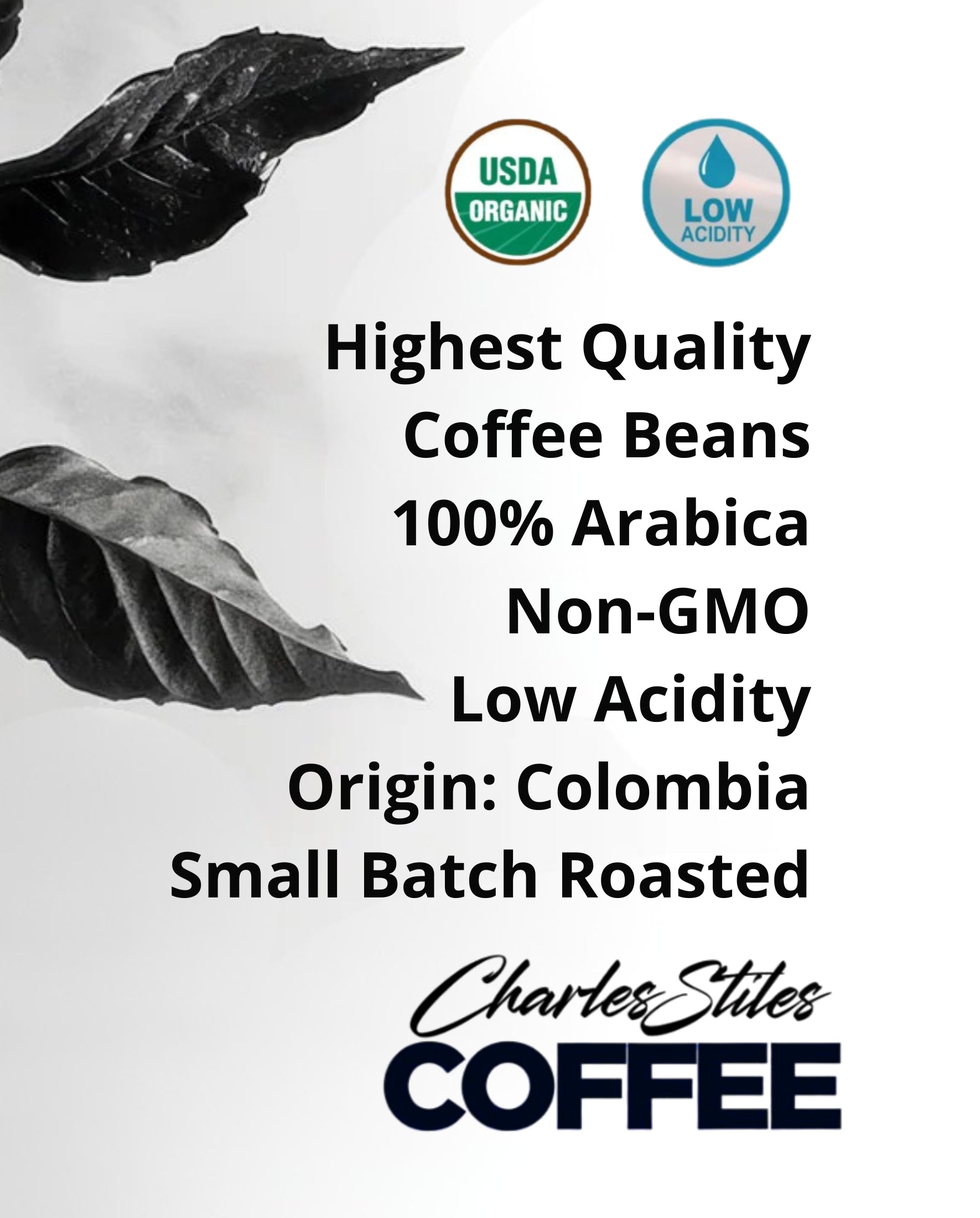 Advertisement for Charles Stiles Coffee with coffee beans and certification logos on a white background.